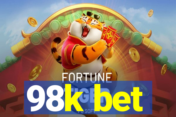 98k bet